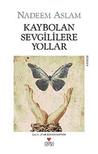 Kaybolan Sevgililere Yollar