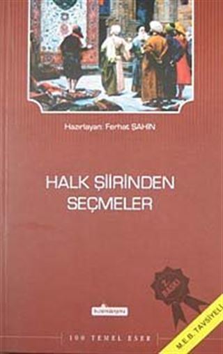 Halk Şiirinden Seçmeler