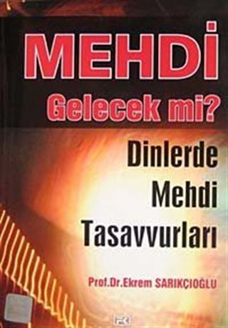Mehdi Gelecek mi?