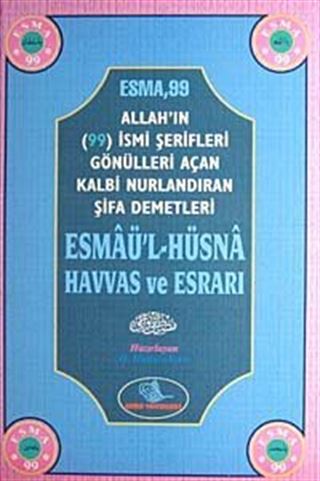Esmaü'l-Hüsna Havas ve Esrarı (Ciltli)