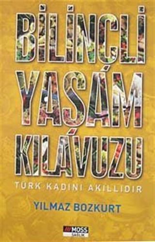 Bilinçli Yaşam Kılavuzu