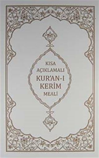 Kısa Açıklamalı Kur'an-ı Kerim Meali Metinsiz (Hafız Boy-Karton Kapak)