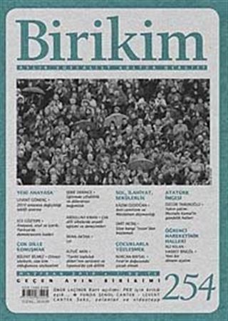 Birikim / Sayı:254 Yıl: 2010 / Aylık Sosyalist Kültür Dergisi