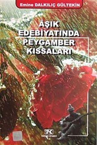 Aşık Edebiyatında Peygamber Kıssaları