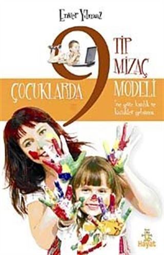 Çocuklarda 9 Tip Mizaç Modeli