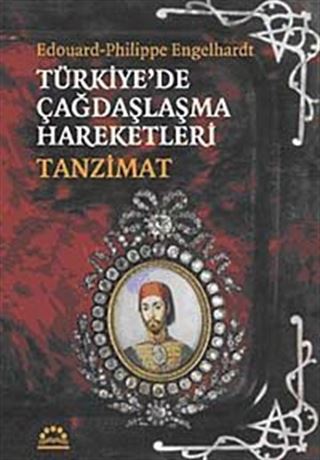 Türkiye'de Çağdaşlaşma Hareketleri Tanzimat