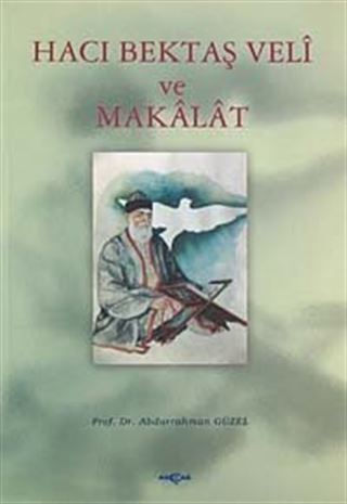 Hacı Bektaş Veli ve Makalat