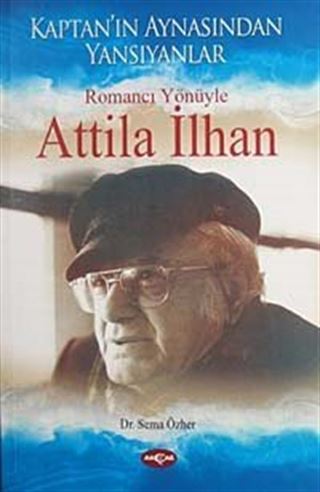 Romancı Yönüyle Attila İlhan