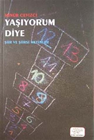 Yaşıyorum Diye
