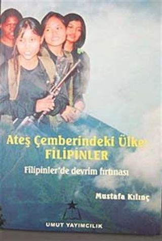 Ateş Çemberindeki Ülke: Filipinler