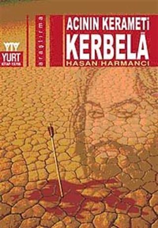 Acının Kerameti Kerbela