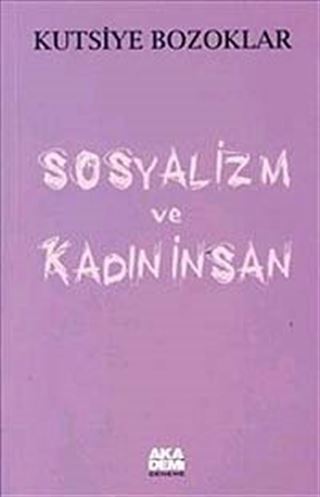 Sosyalizm ve Kadın İnsan