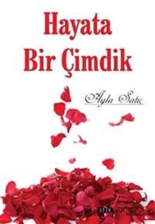 Hayata Bir Çimdik