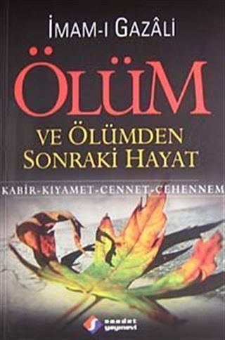 Ölüm ve Ölümden Sonraki Hayat
