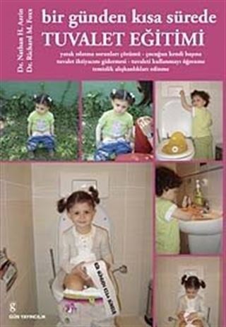 Bir Günden Kısa Sürede Tuvalet Eğitimi