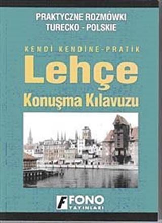 Kendi Kendine Pratik Lehçe Konuşma Kılavuzu