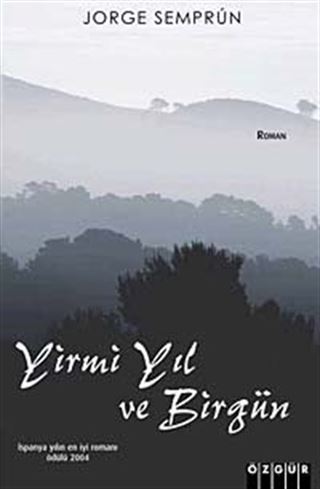 Yirmi Yıl ve Bir Gün