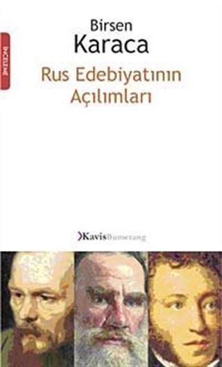 Rus Edebiyatının Açılımları