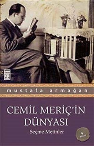 Cemil Meriç'in Dünyası