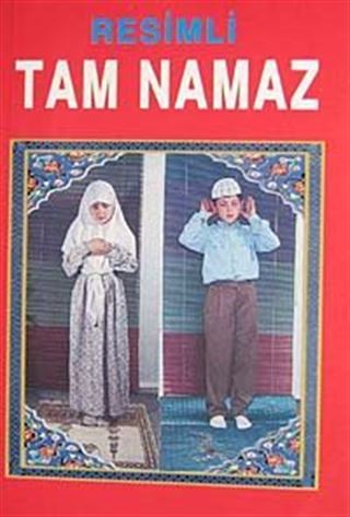 Resimli Tam Namaz (Roman Boy-Karton Kapak)