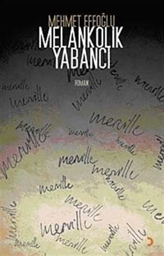 Melankolik Yabancı
