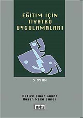 Eğitim İçin Tiyatro Uygulamaları