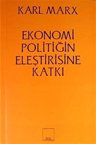 Ekonomi Politiğin Eleştirisine Katkı