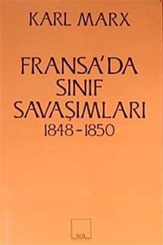 Fransa'da Sınıf Savaşımları 1848-1850