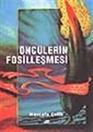Öncülerin Fosilleşmesi