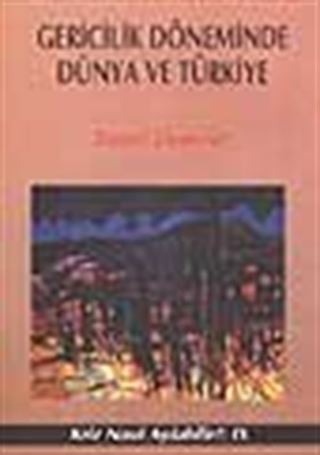 Gericilik Döneminde Dünya ve Türkiye
