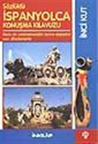 Sözlüklü İspanyolca Konuşma Kılavuzu