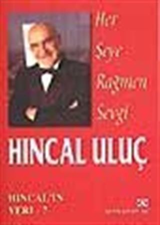 Her Şeye Rağmen Sevgi