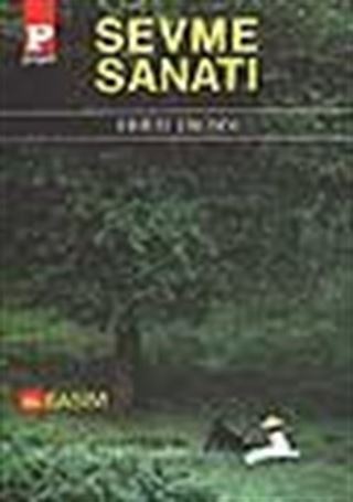 Sevme Sanatı