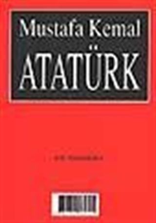 Mustafa Kemal Atatürk