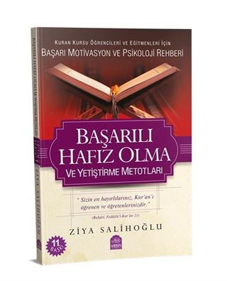 Başarılı Hafız Olma ve Yetiştirme Metotları