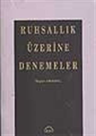 Ruhsallık Üzerine Denemeler