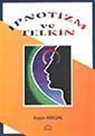 İpnotizm ve Telkin