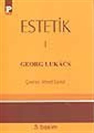 Estetik I / Georg Lukacs