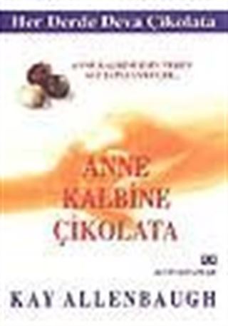 Anne Kalbine Çikolata