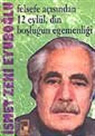 Felsefe Açısından 12 Eylül, Din Boşluğun Egemenliği