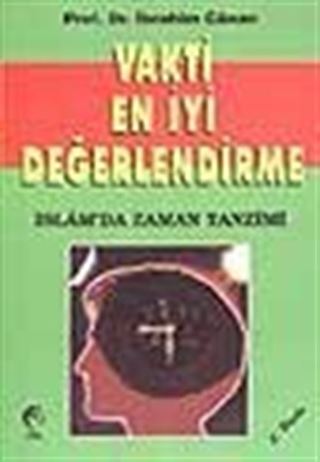 Vakti En İyi Değerlendirme