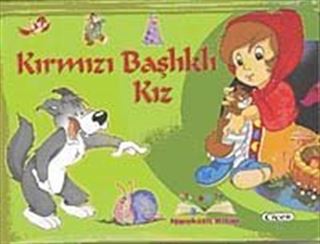 Kırmızı Başlıklı Kız (Hareketli Kitap)