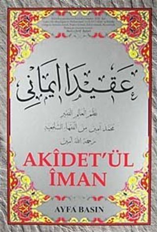Akidet'ül İman (Orta Boy Kod:045) (Aman Haydari)