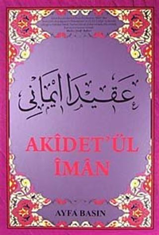 Akidet'ül İman (Orta Boy Kod:044) (İman Ertuşi)