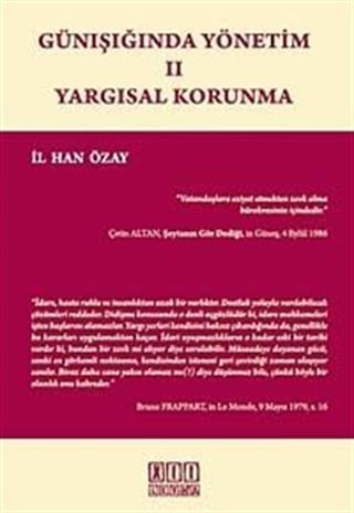 Günışığında Yönetim - II Yargısal Korunma