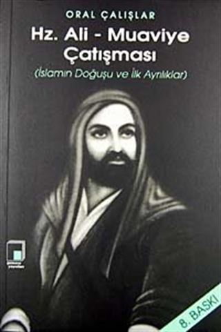 Hz. Ali - Muaviye Çatışması