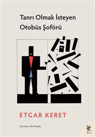 Tanrı Olmak İsteyen Otobüs Şoförü