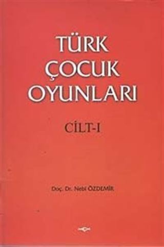 Türk Çocuk Oyunları (2 Cilt)