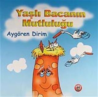 Yaşlı Bacanın Mutluluğu
