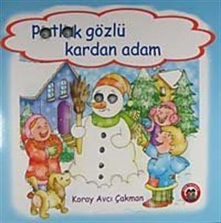 Patlak Gözlü Kardan Adam